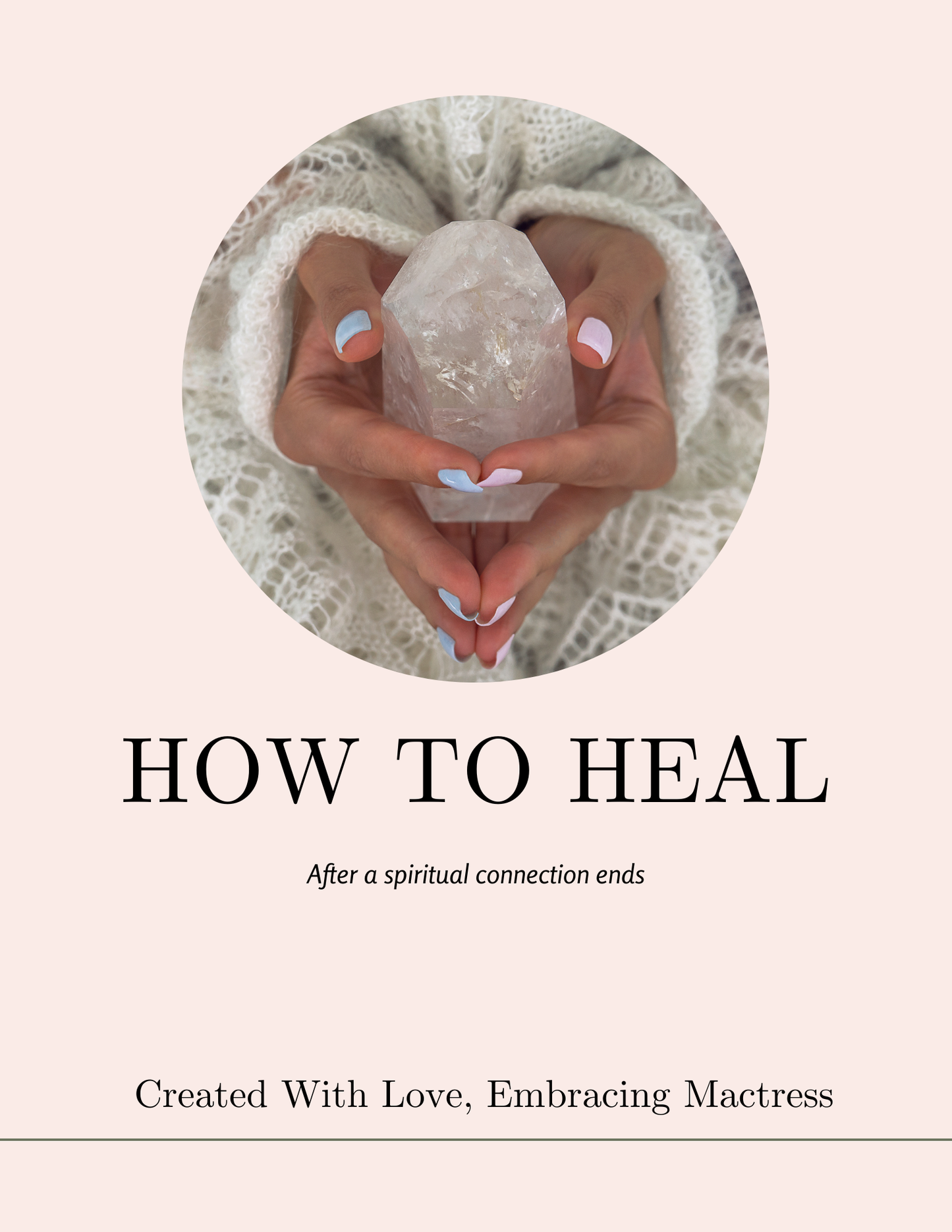 HOW TO HEAL AFTER A SPIRITUAL CONNECTION ENDS