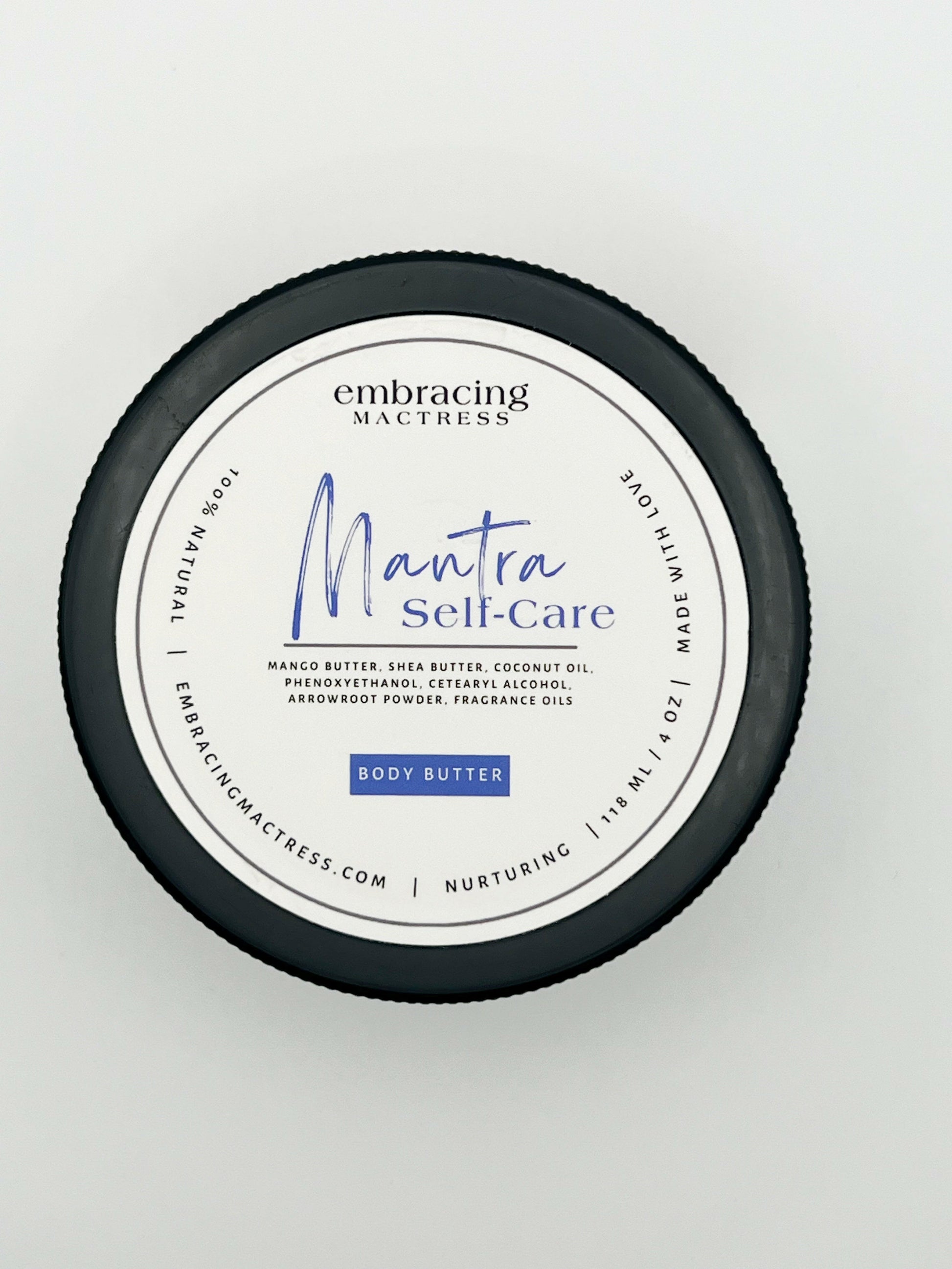 MANTRA SELF-CARE BODY BUTTER.